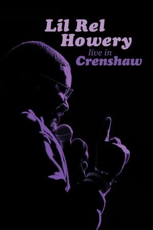 Lil Rel Howery: Live in Crenshaw poster art