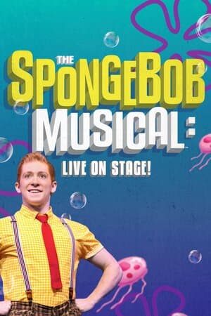 The SpongeBob Musical: Live on Stage! poster art