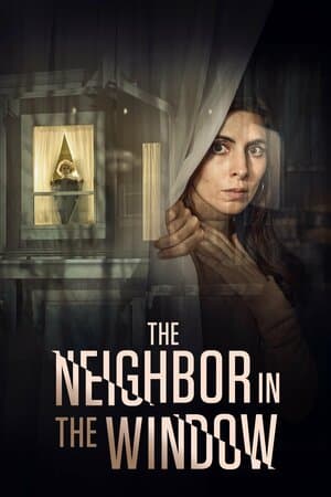 The Neighbor in the Window poster art