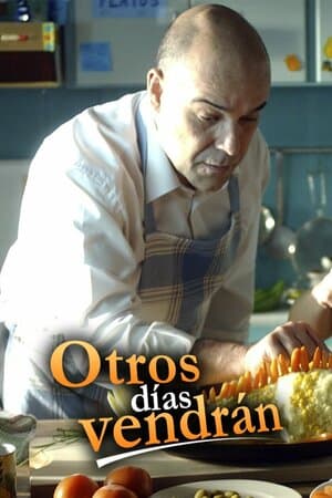 Otros días vendrán poster art