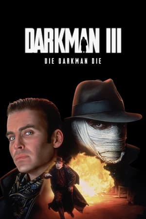 Darkman III: Die Darkman Die poster art