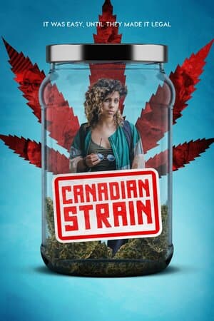 Canadian Strain poster art