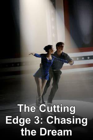 The Cutting Edge 3: Chasing the Dream poster art