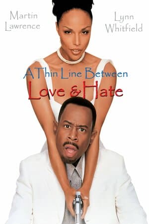 A Thin Line Between Love and Hate poster art