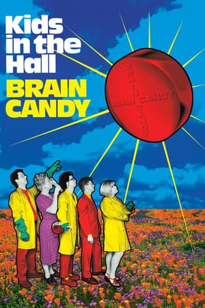 Kids in the Hall: Brain Candy poster art