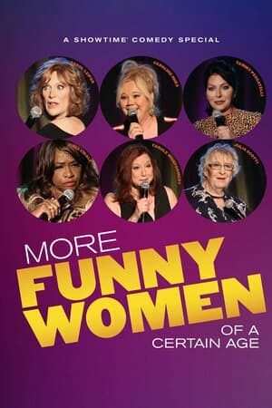 More Funny Women of a Certain Age poster art