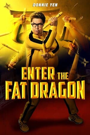 Enter the Fat Dragon poster art