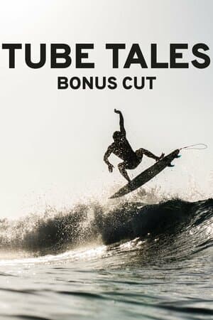 Tube Tales: Bonus Cut poster art