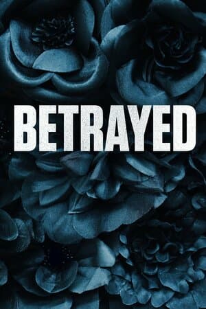 Betrayed poster art