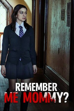 Remember Me, Mommy? poster art