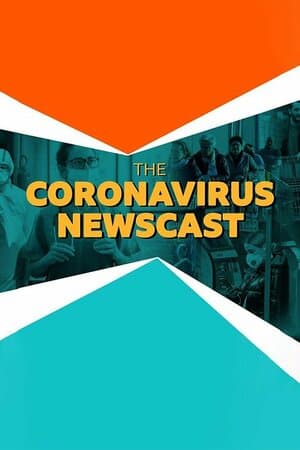 The Coronavirus Newscast poster art