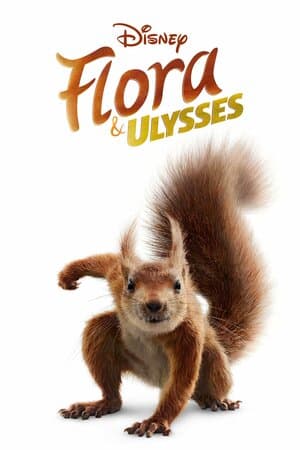 Flora and Ulysses poster art