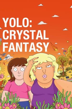 YOLO Crystal Fantasy poster art