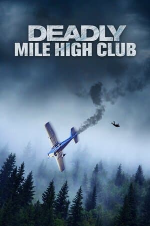 Deadly Mile High Club poster art