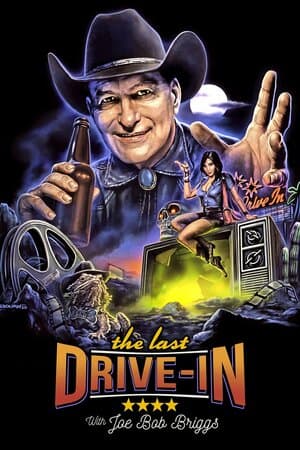 The Last Drive-in with Joe Bob Briggs poster art