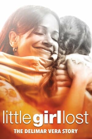 Little Girl Lost: The Delimar Vera Story poster art