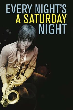 Every Night's a Saturday Night poster art