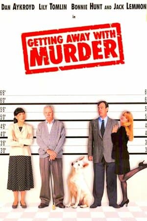 Getting Away With Murder poster art