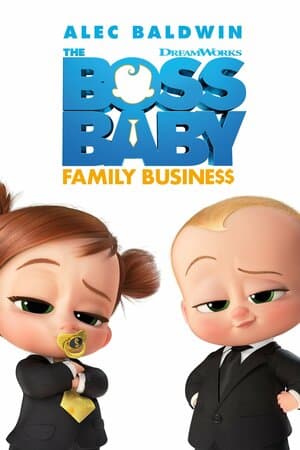 The Boss Baby: Family Business poster art