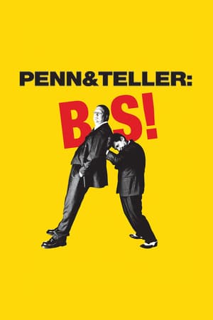 Penn & Teller: Bulls...! poster art