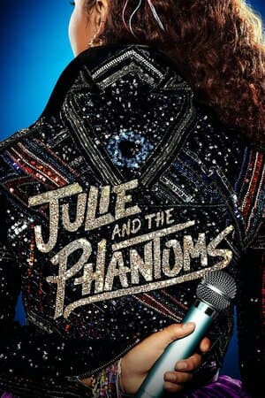 Julie and the Phantoms poster art