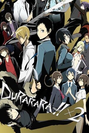 Durarara!!x2 poster art