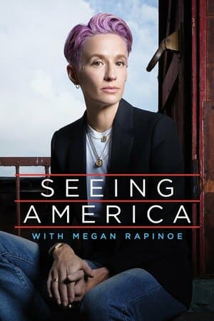 Seeing America With Megan Rapinoe poster art