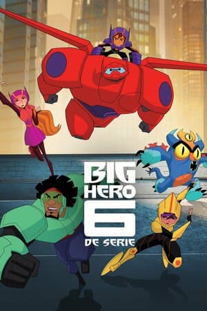 Big Hero 6: The Series poster art