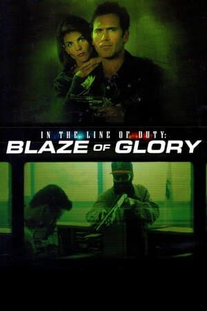 In the Line of Duty: Blaze of Glory poster art