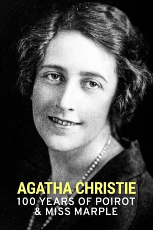 Agatha Christie: 100 Years Of Poirot & Miss Marple poster art