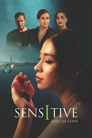 Sensitive and in Love poster art