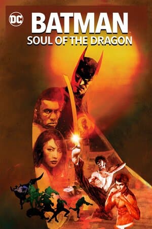 Batman: Soul of the Dragon poster art