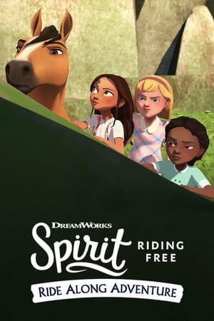 Spirit Riding Free: Ride Along Adventure poster art