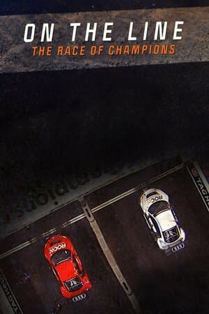 On the Line: The Race of Champions poster art