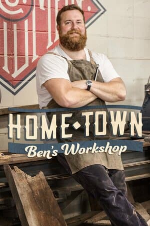 Home Town: Ben's Workshop poster art