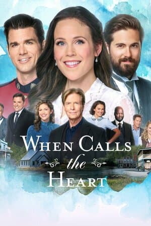 When Calls the Heart poster art