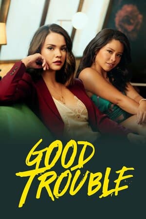 Good Trouble poster art