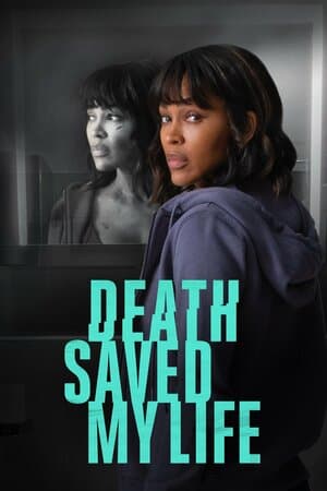 Death Saved My Life poster art