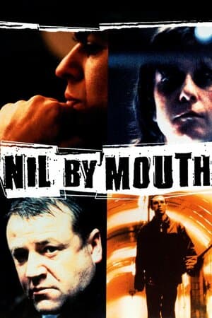 Nil by Mouth poster art