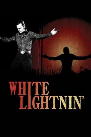 White Lightnin' poster art