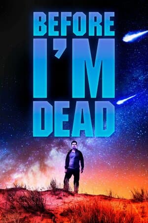 Before I'm Dead poster art