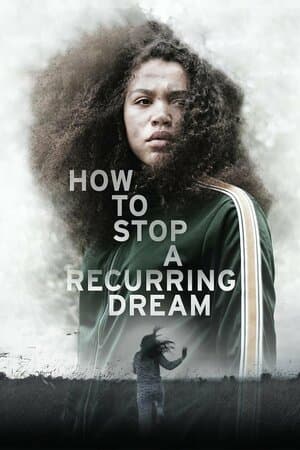 How to Stop a Recurring Dream poster art