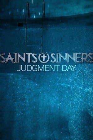 Saints & Sinners: Judgment Day poster art