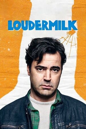 Loudermilk poster art