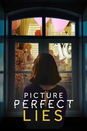 Picture Perfect Lies poster art