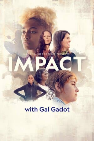 Impact With Gal Gadot poster art