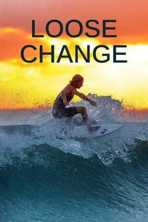 Loose Change poster art