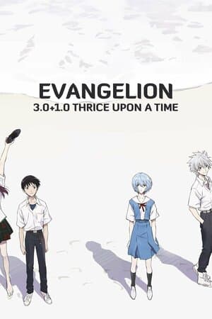Evangelion: 3.0+1.0 Thrice Upon a Time poster art