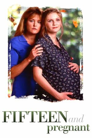 Fifteen and Pregnant poster art