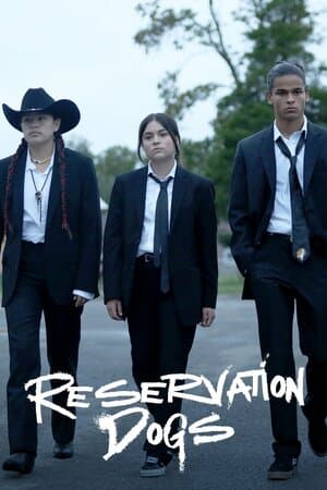 Reservation Dogs poster art